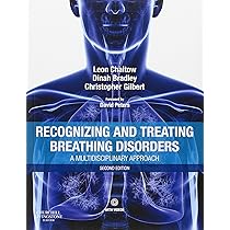 Recognizing and Treating Breathing Disorders: A Multidisciplinary